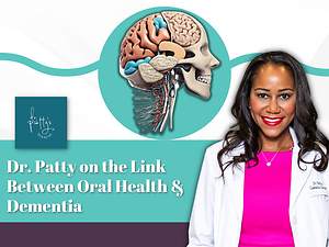 Dr. Patty Touts Oral Health & Dementia Research