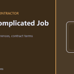 Choosing a Contractor for a Complicated Job